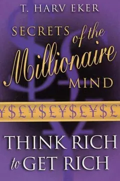 Cover of Secrets of the Millionaire Mind: Mastering the Inner Game of Wealth