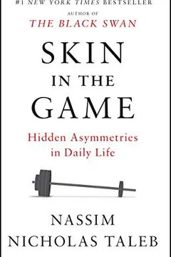 Cover of Skin in the Game: The Hidden Asymmetries of Life