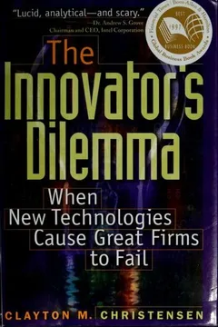 Cover of The Innovators Dilemma: The Revolutionary Book That Will Change the Way You Do Business